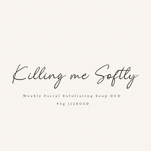 Weekly Facial Exfoliating Soap DUO   95g | Killing Me Softly